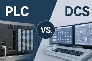 DCS vs PLC Process Control Decision